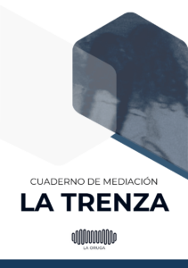 Cuaderno de Mediación - R7. La Trenza