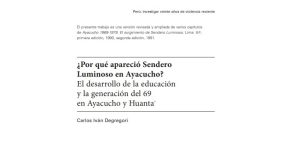 ¿Por qué apareció Sendero Luminoso en Ayacucho? El desarrollo de la educación y la generación del 69 en Ayacucho y Huanta. - Carlos Iván Degregori